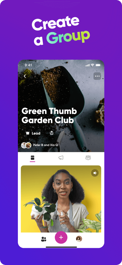 Slide titled Create a Group showing a screenshot of an in-app group titled Green Thumb Garden Club